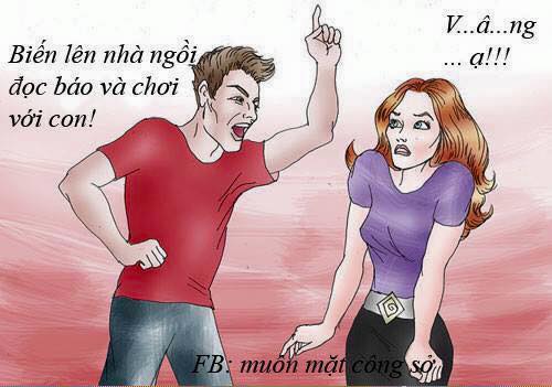 Bực cả mình với con vợ!